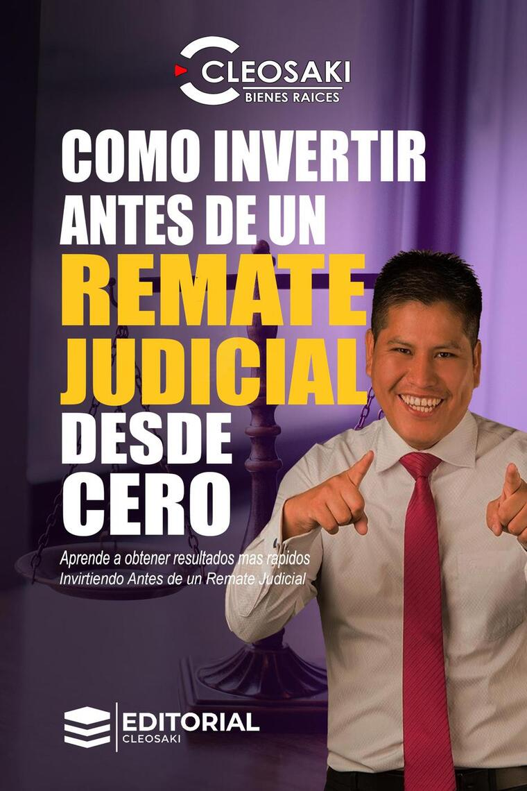 Como invertir antes de un remate judicial desde cero de Cleosaki