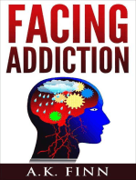 Facing Addiction
