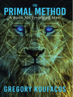 The Primal Method: A Book for Emerging Men