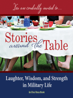 Stories Around the Table: Laughter, Wisdom, and Strength in Military Life