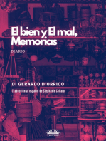 El Bien Y El Mal, Memorias: Diario