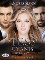 Tess Uyanış: Tam Hikaye