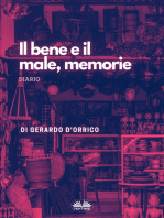 Il Bene E Il Male, Memorie: Diario