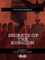 Secrets Of The Rubicon: Rome’s Ruby Red Line