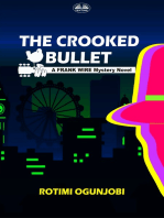 The Crooked Bullet