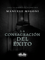 La Consagración Del Éxito: Todos Los Episodios De LA ZONA GRIS