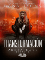 Transformación: Dreya Love Libro 1