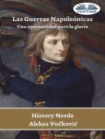 Las Guerras Napoleónicas: Una Oportunidad Para La Gloria