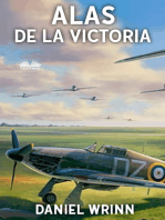 Alas De La Victoria: Aventuras De La Real Fuerza Aérea En La Segunda Guerra Mundial
