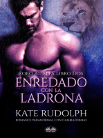 Enredado Con La Ladrona: Romance Paranormal Con Cambiaformas