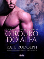 O Roubo Do Alfa: Romance Paranormal Metamorfo