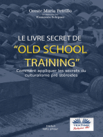 Le Livre Secret De L'Entraînement Old School: Comment Appliquer Les Secrets Du Culturisme Originel