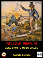 Yellow Peril: Quel Brutto Muso Giallo