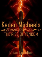 Kaden Michaels: The Rise of Yencom