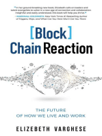 [Block]Chain Reaction: The Future of How We Live and Work