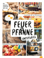 Feuer & Pfanne unterwegs: Unkomplizierte Rezepte für draußen. Für Gaskocher, Lagerfeuer oder Grill