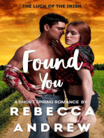 Found You: A Short Spring Romance: Seasonal Short Stories, #3