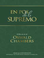 En pos de lo Supremo: El libro de oro de Oswald Chambers
