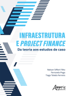 Infraestrutura e Project Finance: Da Teoria aos Estudos de Caso
