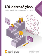 UX estratégico: Design aplicado a ecossistema de produtos