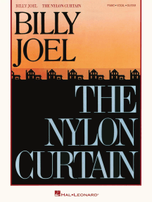 Billy Joel - The Nylon Curtain: Additional Editing and Transcription by David Rosenthal