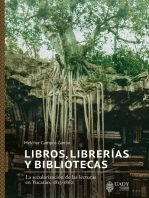 Libros, librerías y bibliotecas: La secularización de las lecturas en Yucatán, 1813-1862