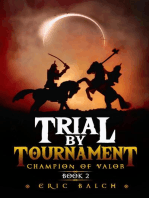 Trial by Tournament