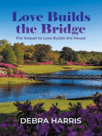 Love Builds the Bridge