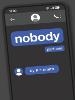 Nobody Part One