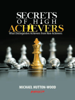 Secrets of High Achievers What Distinguishes Achievers from Non-Achievers
