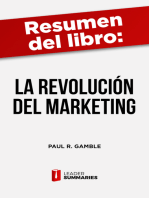 Resumen del libro "La revolución del marketing" de Paul R. Gamble: La nueva aproximación radical para transformar los negocios