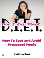 Did I Eat That? How To Spot and Avoid Processed Foods