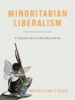 Minoritarian Liberalism: A Travesti Life in a Brazilian Favela