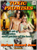 Toxic Promises