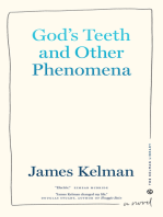 God's Teeth and Other Phenomena