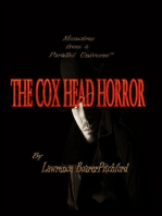 Memoirs from a Parallel Universe; The Cox Head Horror: Memoirs from a Parallel Universe