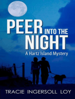 Peer into the Night, Hartz Island Mystery Book 3
