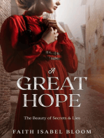 A Great Hope: The Beauty Of Secrets & Lies