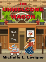 The Unwelcome Wagon: Book & Mug Mysteries, #1