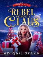 Rebel Without a Claus: The Tink Holly Chronicles, #1