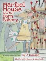 Maribel Mouse: (and the Barn Bakery)