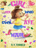 The Girl Who Ate Her Own Hair