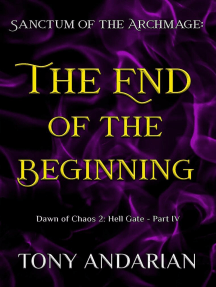 The End of the Beginning: Hell Gate, #4