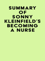 Summary of Sonny Kleinfield's Becoming a Nurse