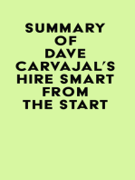Summary of Dave Carvajal's Hire Smart from the Start