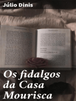 Os fidalgos da Casa Mourisca: Chronica da aldeia