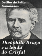 Theóphilo Braga e a lenda do Crisfal