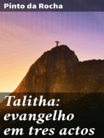 Talitha: evangelho em tres actos