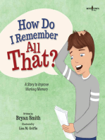 How Do I Remember All That: A Story to Improve Working Memory