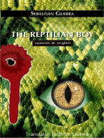 The reptilian boy (English and spanish edition)